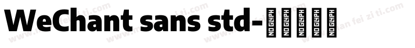 WeChant sans std字体转换